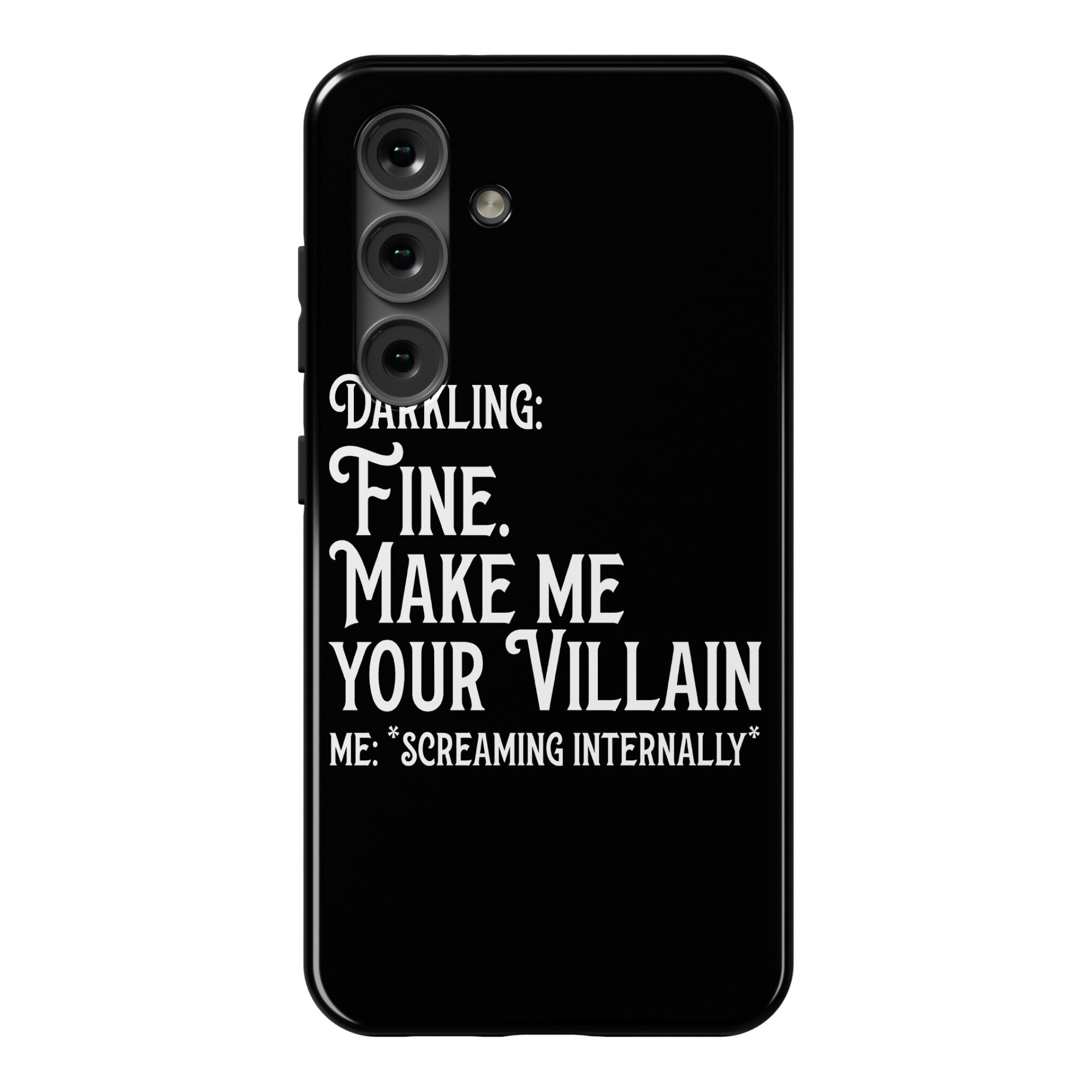 Make Me Your Villain Phone Case